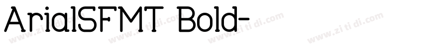 ArialSFMT Bold字体转换